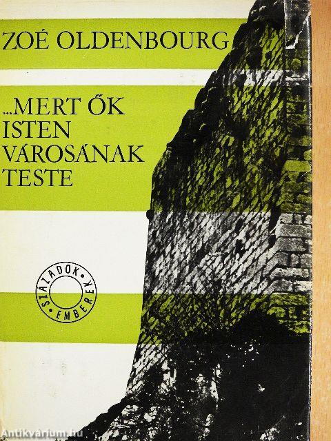 ...mert ők Isten városának teste