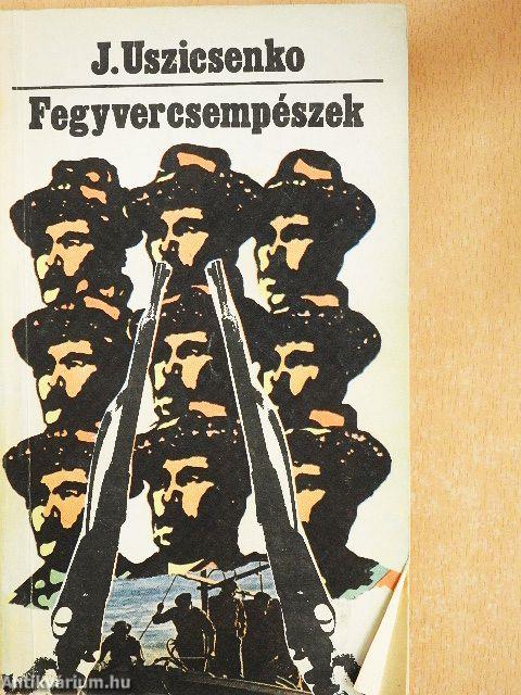 Fegyvercsempészek