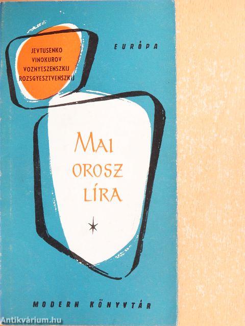 Mai orosz líra