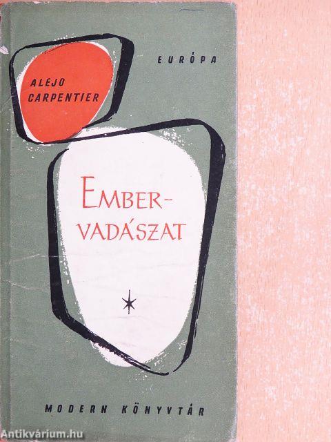 Embervadászat
