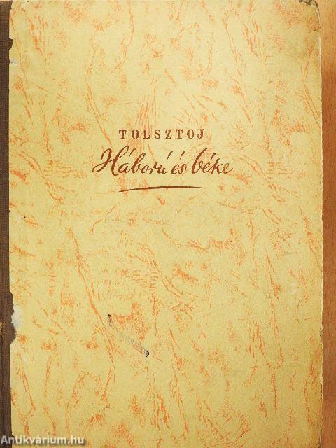 Háború és béke I-III.