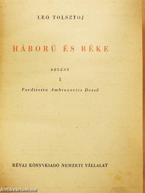 Háború és béke I-III.