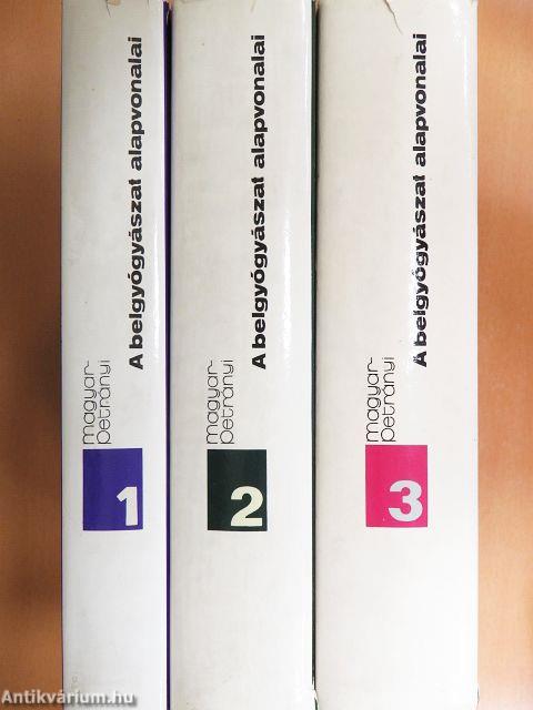 A belgyógyászat alapvonalai 1-3.