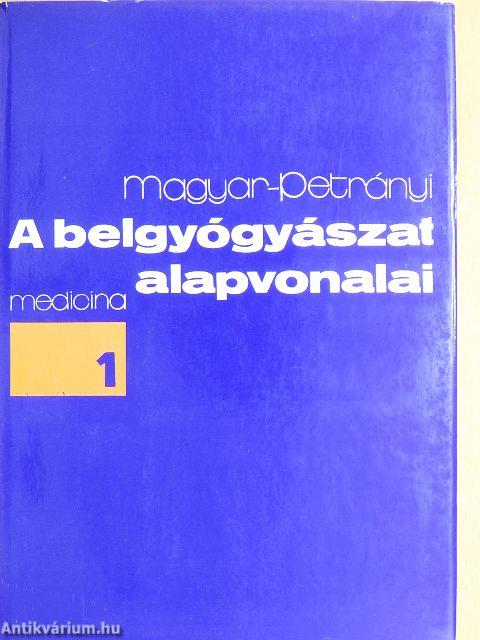 A belgyógyászat alapvonalai 1-3.