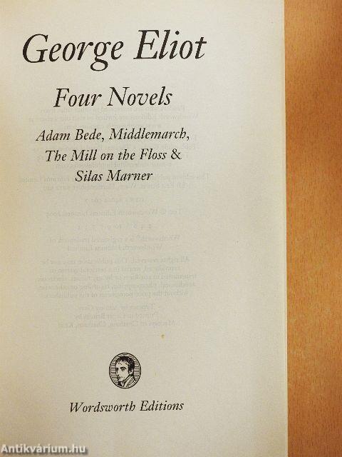 Adam Bede/Middlemarch/The Mill on the Floss/Silas Marner