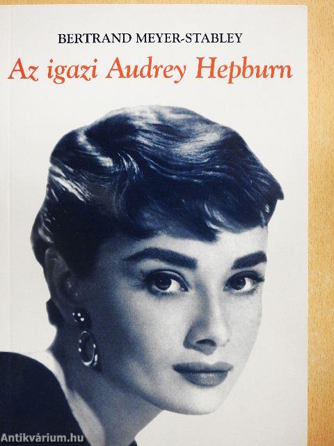 Az igazi Audrey Hepburn