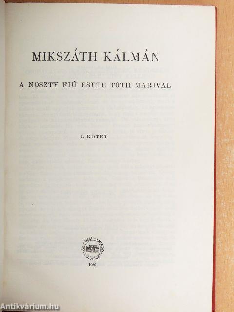 A Noszty fiú esete Tóth Marival I-II.