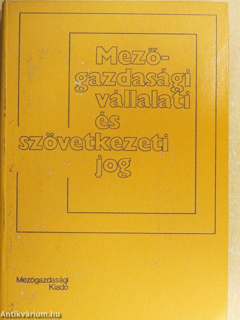 Mezőgazdasági vállalati és szövetkezeti jog