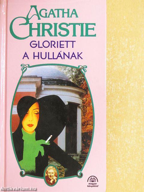 Gloriett a hullának