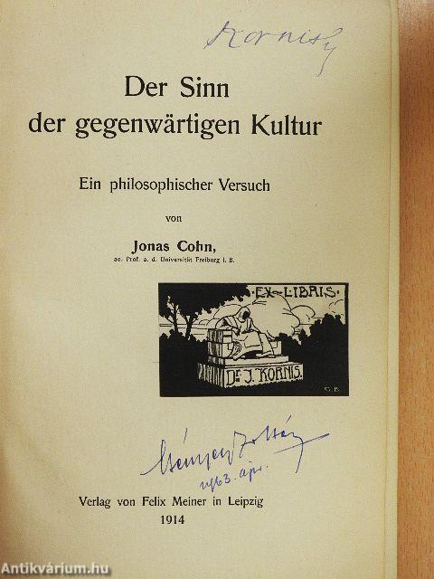 Der Sinn der gegenwärtigen Kultur