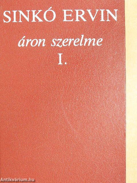 Áron szerelme I-II.