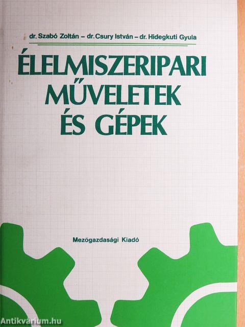 Élelmiszeripari műveletek és gépek