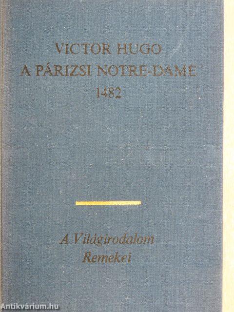 A párizsi Notre-Dame 1482
