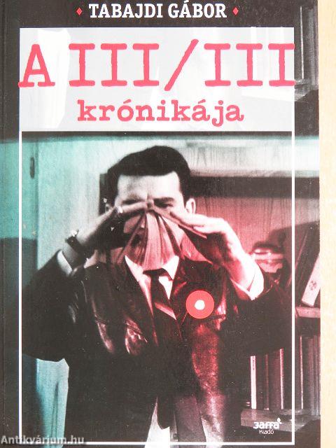 A III/III krónikája