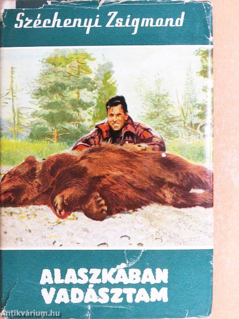 Alaszkában vadásztam