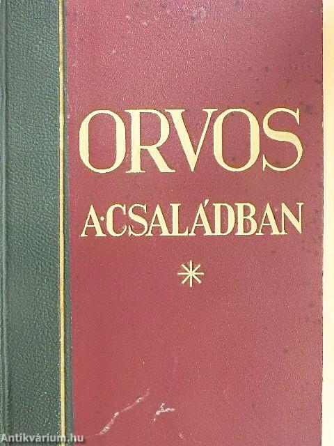 Orvos a családban I.