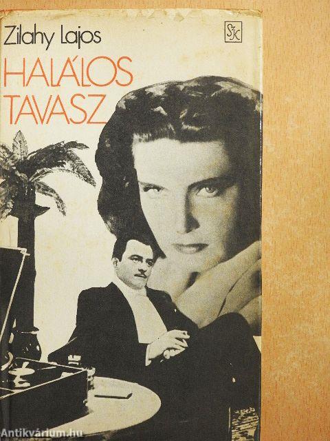 Halálos tavasz/Az ezüstszárnyú szélmalom