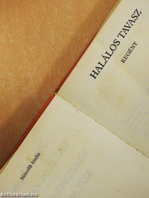 Halálos tavasz/Az ezüstszárnyú szélmalom