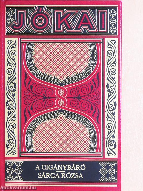 A cigánybáró/Sárga rózsa