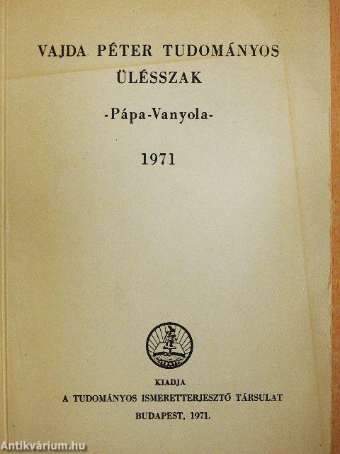 Vajda Péter Tudományos Ülésszak - Pápa-Vanyola