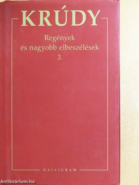 Regények és nagyobb elbeszélések 3.