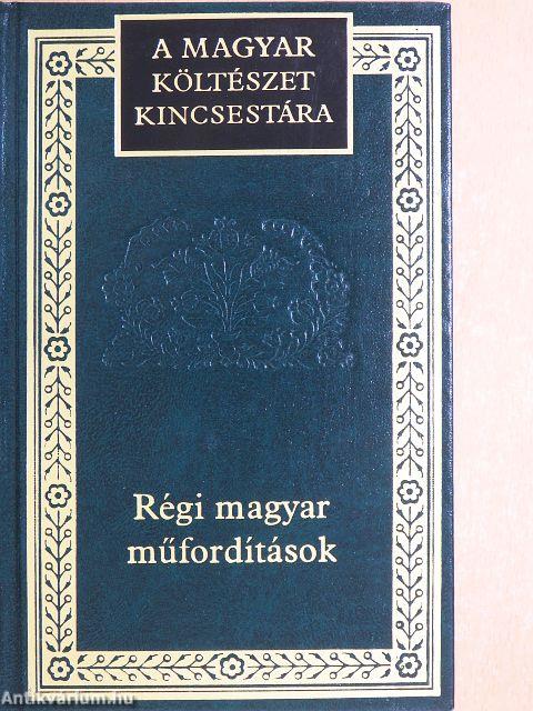 Régi magyar műfordítások