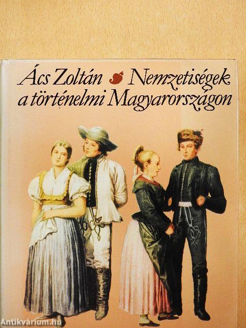 Nemzetiségek a történelmi Magyarországon