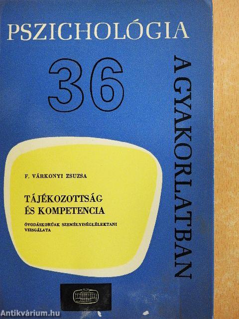 Tájékozottság és kompetencia