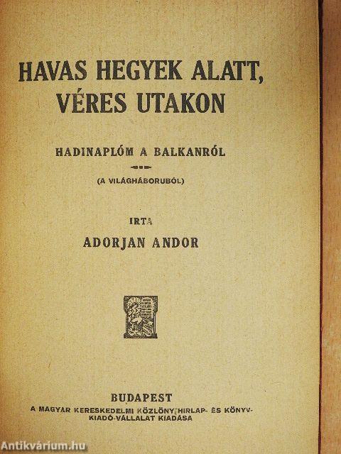 Havas hegyek alatt, véres utakon