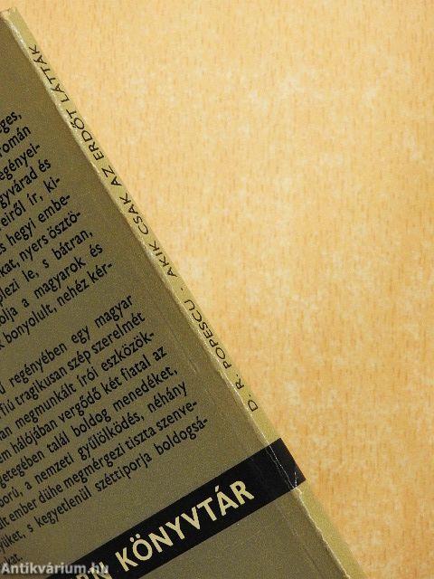 Akik csak az erdőt látták