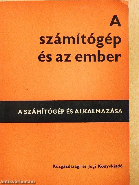 A számítógép és az ember