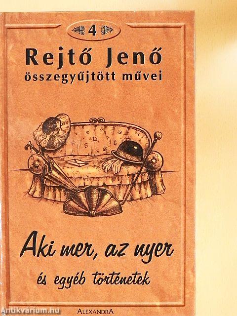 Aki mer, az nyer