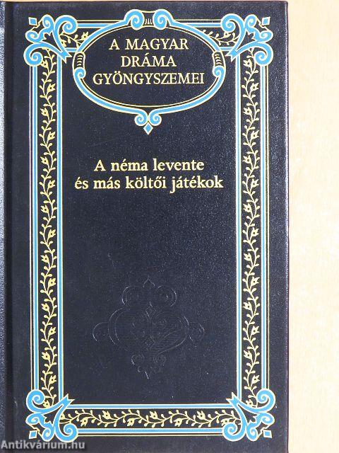 A néma levente és más költői játékok