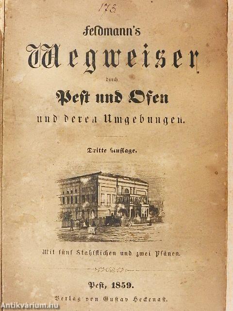 Feldmann's Wegweiser durch Pest und Ofen (gótbetűs)