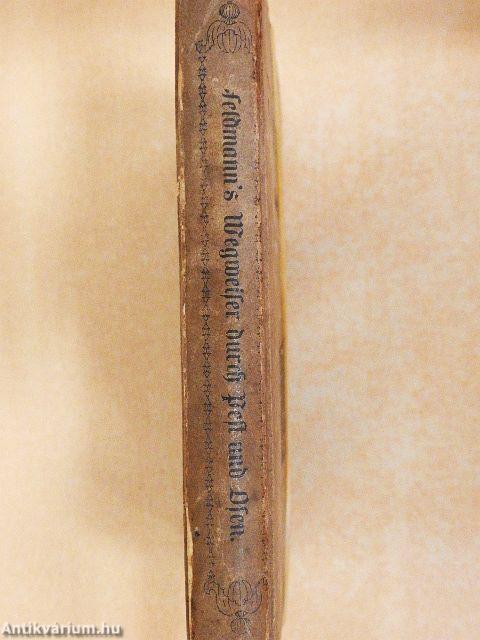 Feldmann's Wegweiser durch Pest und Ofen (gótbetűs)