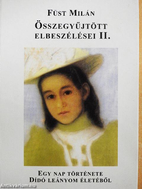 Füst Milán összegyűjtött elbeszélései II.