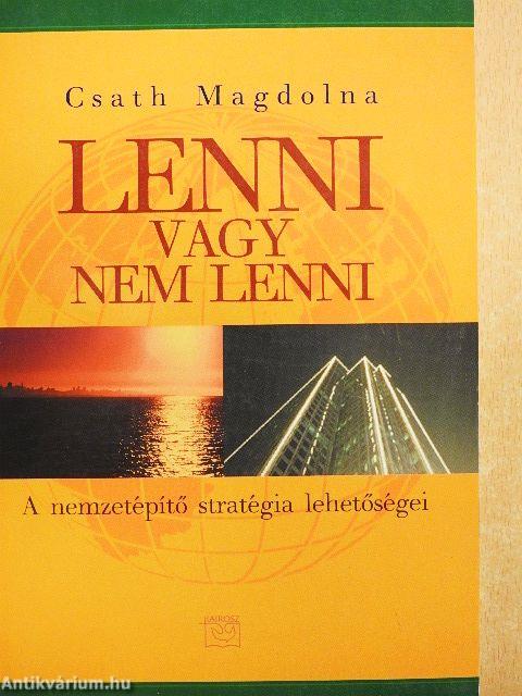 Lenni vagy nem lenni
