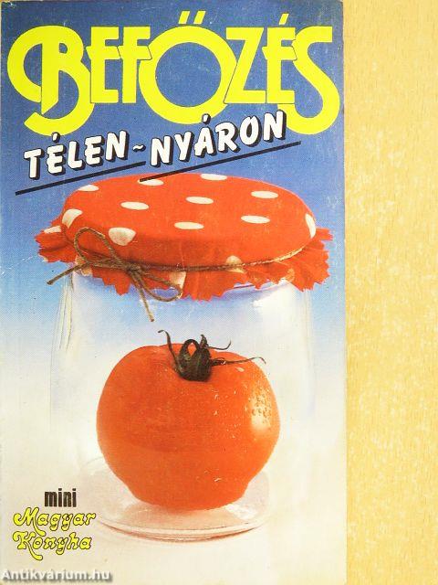 Befőzés télen-nyáron