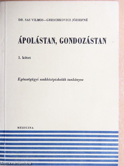Ápolástan, gondozástan 1.