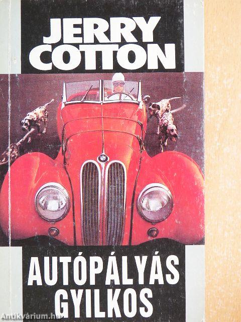 Az autópályás gyilkos