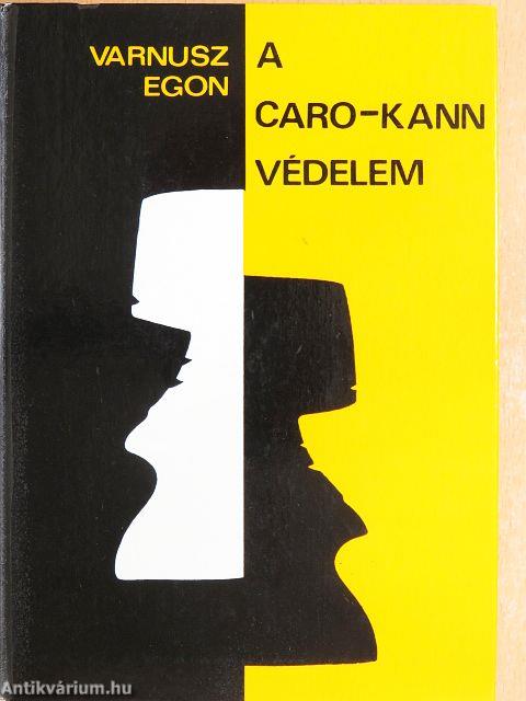 A Caro-Kann-védelem