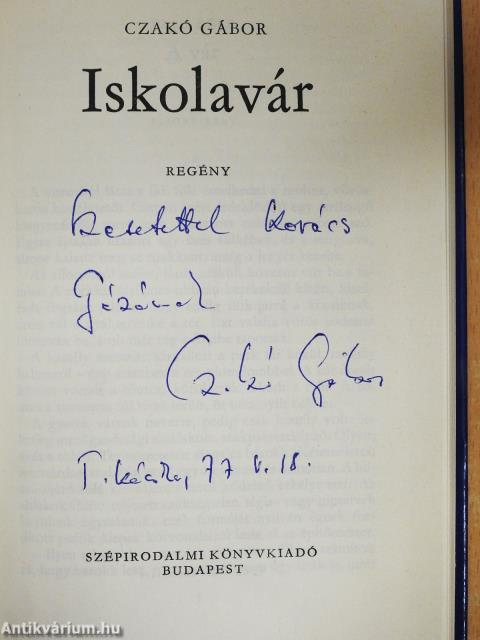Iskolavár (dedikált példány)