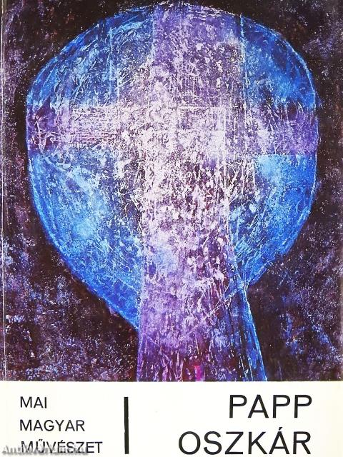 Papp Oszkár (dedikált példány)