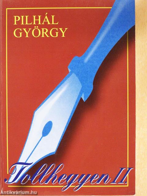 Tollhegyen II. (dedikált példány)