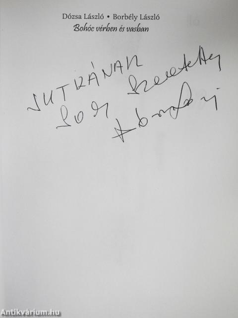 Bohóc vérben és vasban (dedikált példány)