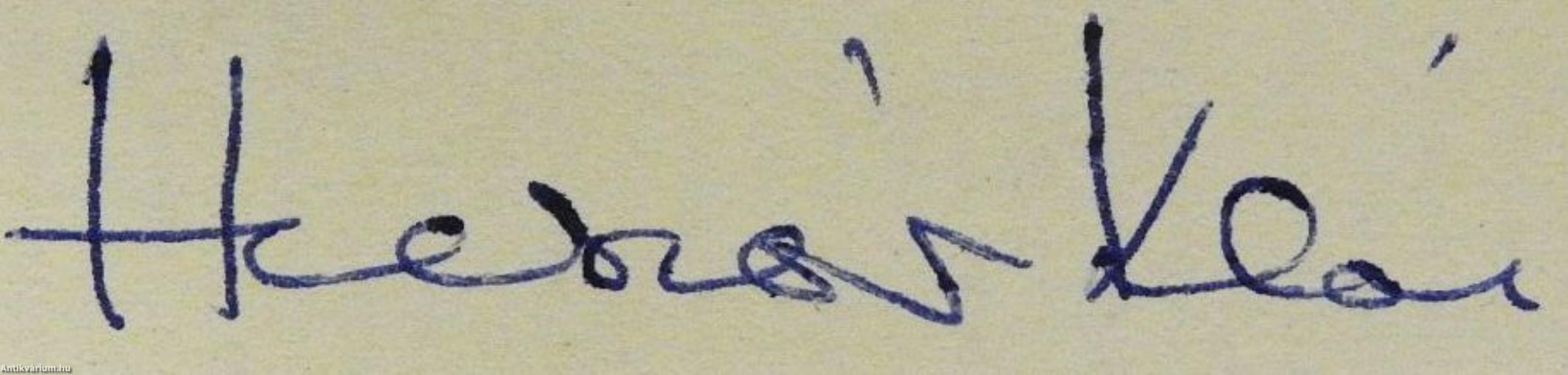 A hasfelmetszés előnyei/A mulandóság cáfolatául (dedikált példány)