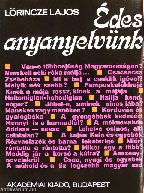 Édes anyanyelvünk (dedikált példány)