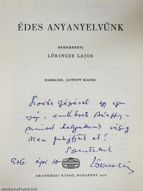 Édes anyanyelvünk (dedikált példány)