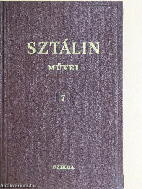 I. V. Sztálin művei 7.
