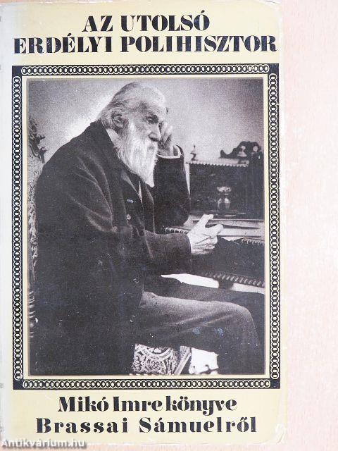 Az utolsó erdélyi polihisztor